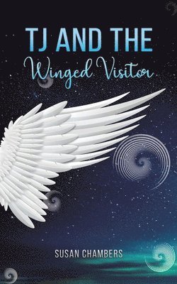 TJ and the Winged Visitor 1