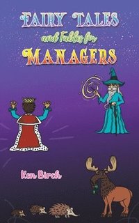 bokomslag Fairy Tales and Fables for Managers