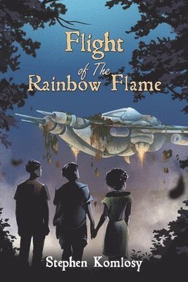 Flight of The Rainbow Flame 1