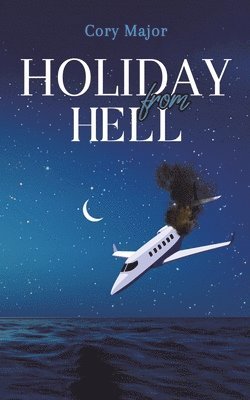 bokomslag Holiday from Hell