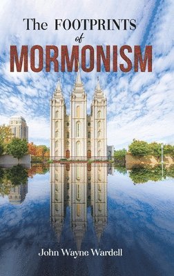 bokomslag Footprints of Mormonism