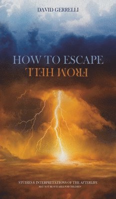 bokomslag How to Escape from Hell