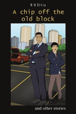 R H Ellis, R. H. Ellis - Chip off the Old Block, Häftad