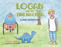 bokomslag Logan and the Time Machine