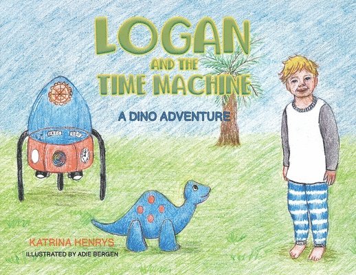 Logan and the Time Machine 1