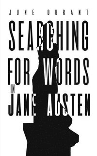 bokomslag Searching for Words in Jane Austen