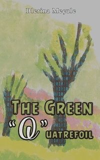 bokomslag Green "Q"uatrefoil
