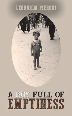 A Boy Full of Emptiness 1