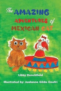 bokomslag Amazing Adventures of Mexican Cat