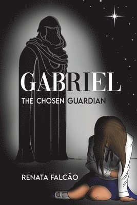 bokomslag Gabriel - The Chosen Guardian