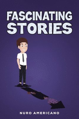 Fascinating Stories 1