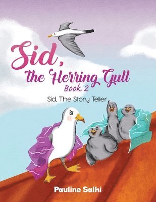 bokomslag Sid, the Herring Gull - Book 2