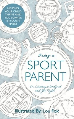 bokomslag Being a Sport Parent