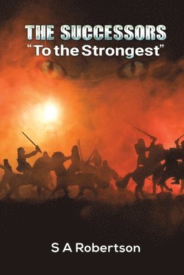 bokomslag Successors "To the Strongest"