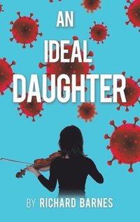 bokomslag An Ideal Daughter