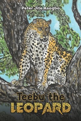 bokomslag Teebu the Leopard