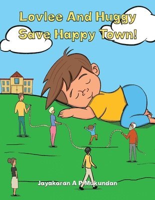 Lovlee And Huggy Save Happy Town! 1