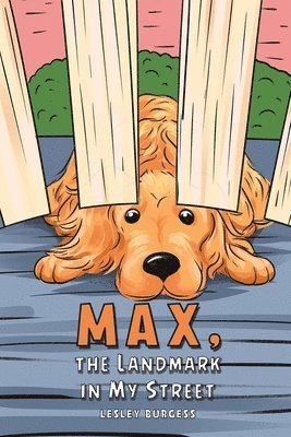 Max, the Landmark in My Street 1