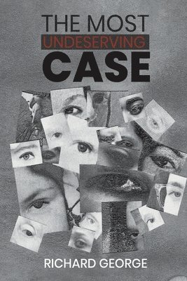 bokomslag Most Undeserving Case