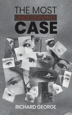 bokomslag Most Undeserving Case