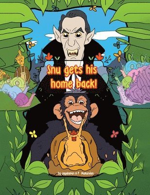 Jayakaran A P Mukundan, Jayakaran A. P. Mukundan - Snu Gets His Home Back!, Häftad