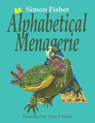 Simon Fisher - Alphabetical Menagerie, Häftad