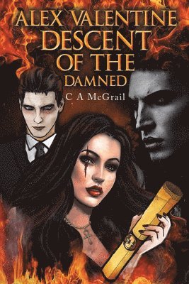 bokomslag Alex Valentine: Descent of the Damned