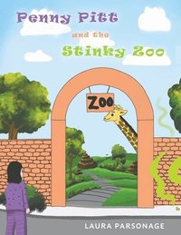 bokomslag Penny Pitt And The Stinky Zoo