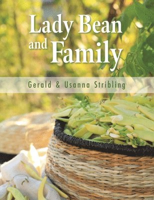bokomslag Lady Bean and Family