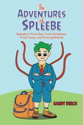 The Adventures of Spleebe 1