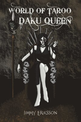 bokomslag World of Taroo: Daku Queen