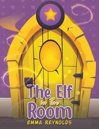 bokomslag The Elf in the Room