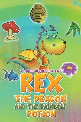 Rex the Dragon and the Rainbow Potion 1