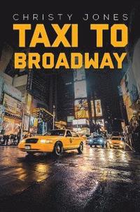 bokomslag Taxi to Broadway
