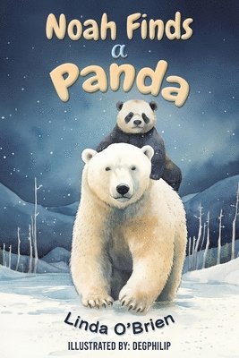 Noah Finds a Panda 1