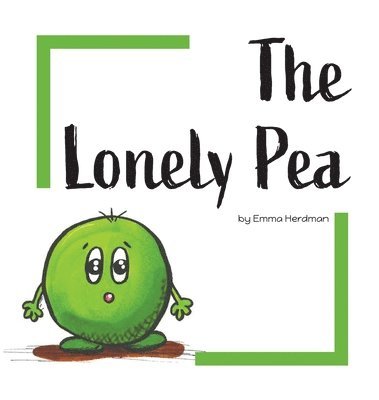Emma Herdman - Lonely Pea, Inbunden