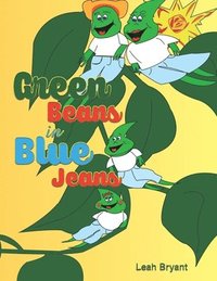 bokomslag Green Beans in Blue Jeans