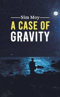 bokomslag A Case of Gravity