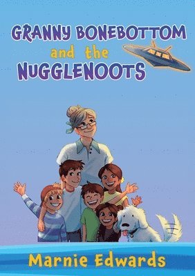 Granny Bonebottom and the Nugglenoots 1