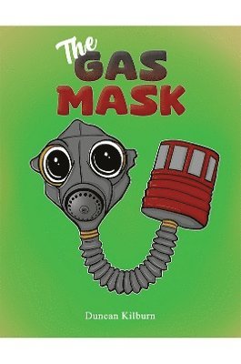 bokomslag The Gas Mask