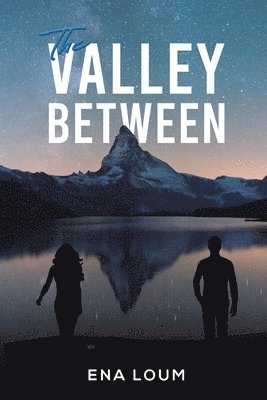 The Valley Between 1