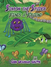 bokomslag Simon the Spider Finds a Friend