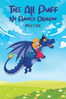 The All Puff No Flames Dragon 1