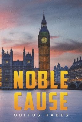 bokomslag Noble Cause