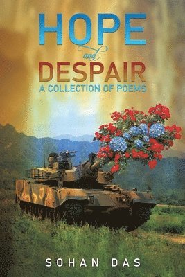 bokomslag Hope and Despair - A Collection of Poems