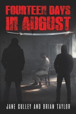 Jane Culley, Brian Taylor - Fourteen Days in August, Häftad