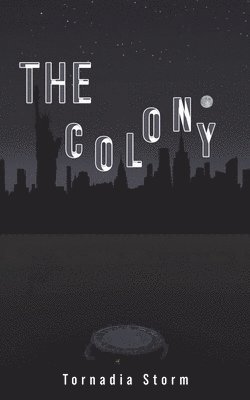 The Colony 1