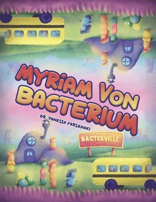 bokomslag Myriam Von Bacterium