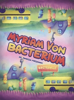 bokomslag Myriam Von Bacterium