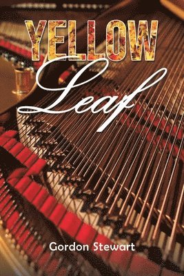 Gordon Stewart - Yellow Leaf, Häftad